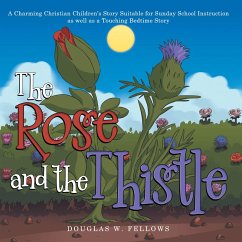 The Rose and the Thistle (eBook, ePUB) - Fellows, Douglas W.