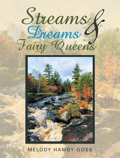 Streams & Dreams & Fairy Queens (eBook, ePUB)