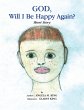 God, Will I Be Happy Again? (eBook,... - Bild 1