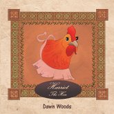 Harriet the Hen (eBook, ePUB)