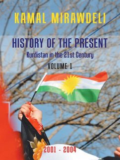 History of the Present (eBook, ePUB) - Mirawdeli, Kamal