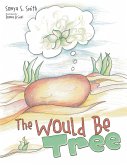 The Would Be Tree (eBook, ePUB)