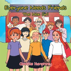 Cover Everyone Needs Friends (eBook, ePUB)
