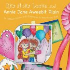 Rita Anita Louise and Annie Jane Aweebit Plain (eBook, ePUB)
