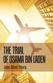 The Trial of Osama Bin Laden (eBook, ePUB)