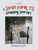A Swan Family's Amazing Journey (eBook, ePUB)
