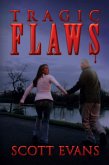 Tragic Flaws (eBook, ePUB)