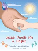 Jesus Sends Me a Helper (eBook, ePUB)