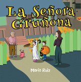 La Señora Gruñona (eBook, ePUB)