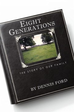 Eight Generations (eBook, ePUB)