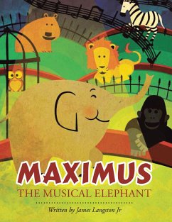 Maximus the Musical Elephant (eBook, ePUB)
