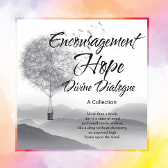 Encouragement, Hope, Divine Dialogue (eBook, ePUB) - T. Torus