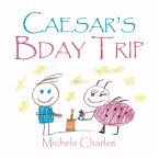 Caesar's Bday Trip (eBook, ePUB)