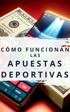 Cover Cómo funcionan las apuestas deportivas (eBook, ePUB)