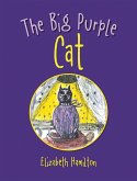 The Big Purple Cat (eBook, ePUB)