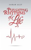 Pulsating Rhythms of Life (eBook, ePUB)