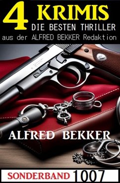 4 Krimis Sonderband 1007 (eBook, ePUB) - Bekker, Alfred