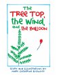 The Treetop, the Wind, and the Balloon... - Bild 1