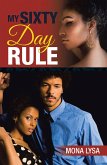 My Sixty Day Rule (eBook, ePUB)