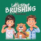Let's Start Brushing (eBook, ePUB)