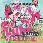 Lulu Lamb Stuck in a Jam (eBook, ePUB)