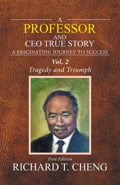 Cover A Professor and Ceo True Story (eBook, ePUB)
