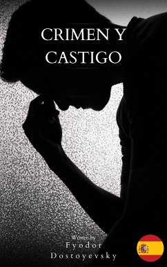 Crimen y castigo (eBook, ePUB) - Dostoyevsky, Fyodor; Bookish; Dostoyevski, Fiódor Mijáilovich