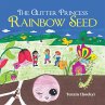 The Glitter Princess Rainbow Seed... - Bild 1