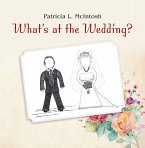 What's at the Wedding? (eBook, ePUB)