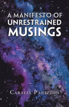 Cover A Manifesto of Unrestrained Musings (eBook, ePUB)