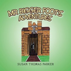 Cover Mr Bigger Foot's Adventures (eBook, ePUB)