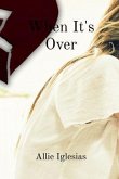 When It's Over (eBook, ePUB) When It's Over (eBook, ePUB)