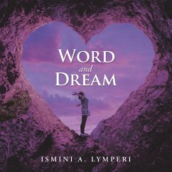 Word and Dream (eBook, ePUB) - Lymperi, Ismini A.