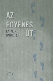 Az egyenes út (eBook, ePUB)