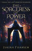 Tasha The Last Princess Warrior The Sorceress Of Power (eBook, ePUB)