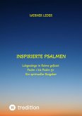 Inspirierte Psalmen / Gott spricht noch heut in unser Leben hinein (eBook, ePUB)