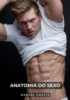 Anatomia do Sexo (eBook, ePUB) - García, Manuel