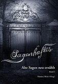 Sagenhaftes - Alte Sagen neu erzählt Band 2 (eBook, ePUB)