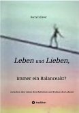 Leben und Lieben, immer ein Balanceakt? (eBook, ePUB)