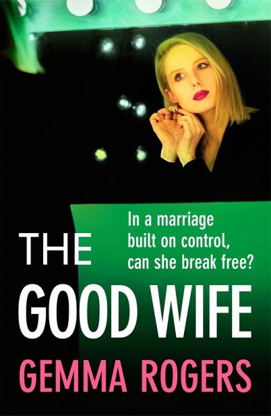 The Good Wife (eBook, ePUB) The Good Wife (eBook, ePUB)