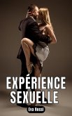 Expérience Sexuelle (eBook, ePUB)