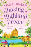 Chasing a Highland Dream (eBook, ePUB) Chasing a Highland Dream (eBook, ePUB)