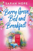 Berry Grove Bed and Breakfast (eBook, ePUB)