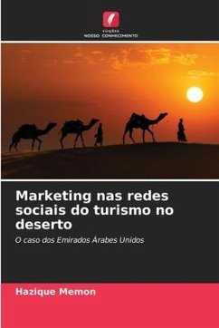 Marketing nas redes sociais do turismo no deserto - Memon, Hazique