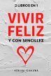 2 libros en 1: Vivir feliz y con... - Bild 1