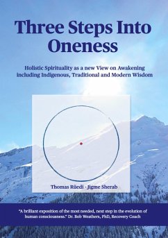 Three steps into Oneness - Rüedi, Thomas