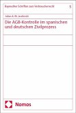 Die AGB-Kontrolle im spanischen und deutschen Zivilprozess