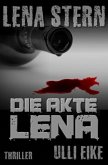 Lena Stern: Die Akte Lena