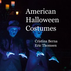 American Halloween Costumes (eBook, ePUB) - Berna, Cristina; Thomsen, Eric