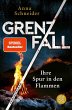 Grenzfall - Ihre Spur in den Flammen /... - Bild 1